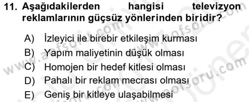 Medya ve Reklam Dersi 2017 - 2018 Yılı (Final) Dönem Sonu Sınav Soruları 11. Soru