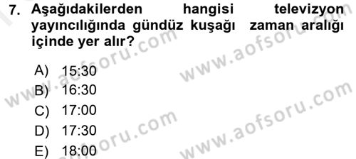 Medya ve Reklam Dersi 2017 - 2018 Yılı (Final) Dönem Sonu Sınav Soruları 7. Soru