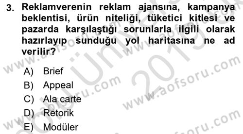 Medya ve Reklam Dersi 2018 - 2019 Yılı 3 Ders Sınav Soruları 3. Soru