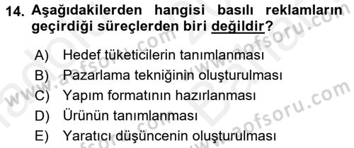 Medya ve Reklam Dersi 2018 - 2019 Yılı (Vize) Ara Sınav Soruları 14. Soru
