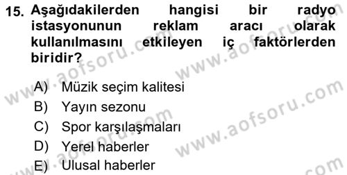 Medya ve Reklam Dersi 2018 - 2019 Yılı (Vize) Ara Sınav Soruları 15. Soru