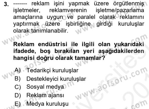 Medya ve Reklam Dersi 2018 - 2019 Yılı (Vize) Ara Sınav Soruları 3. Soru