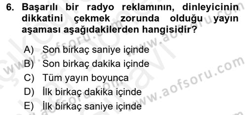 Medya ve Reklam Dersi 2018 - 2019 Yılı (Final) Dönem Sonu Sınav Soruları 6. Soru