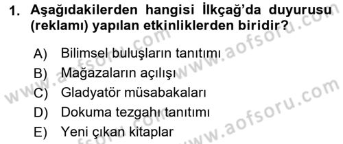 Medya ve Reklam Dersi 2018 - 2019 Yılı Yaz Okulu Sınav Soruları 1. Soru