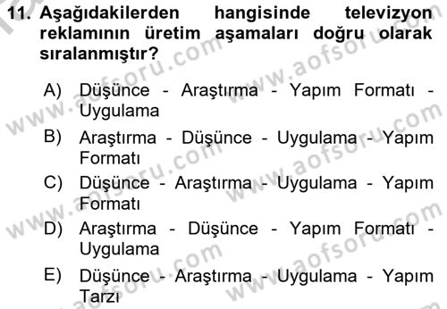 Medya ve Reklam Dersi 2018 - 2019 Yılı Yaz Okulu Sınav Soruları 11. Soru