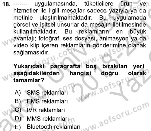 Medya ve Reklam Dersi 2018 - 2019 Yılı Yaz Okulu Sınav Soruları 18. Soru