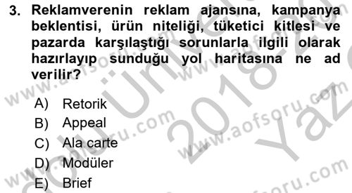 Medya ve Reklam Dersi 2018 - 2019 Yılı Yaz Okulu Sınav Soruları 3. Soru