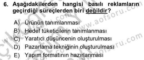 Medya ve Reklam Dersi 2018 - 2019 Yılı Yaz Okulu Sınav Soruları 6. Soru