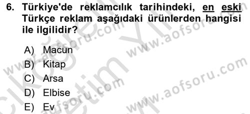 Medya ve Reklam Dersi 2020 - 2021 Yılı Yaz Okulu Sınav Soruları 6. Soru