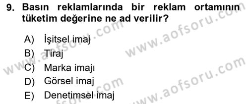 Medya ve Reklam Dersi 2020 - 2021 Yılı Yaz Okulu Sınav Soruları 9. Soru