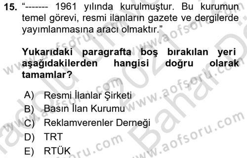 Medya ve Reklam Dersi 2021 - 2022 Yılı (Vize) Ara Sınav Soruları 15. Soru