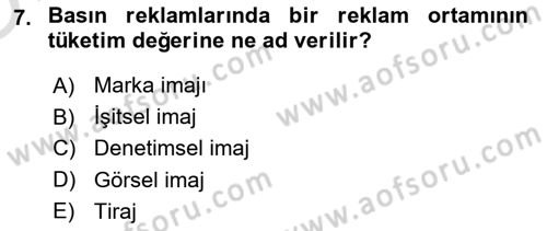Medya ve Reklam Dersi 2021 - 2022 Yılı Yaz Okulu Sınav Soruları 7. Soru