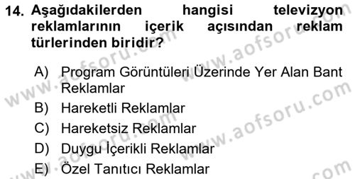 Medya ve Reklam Dersi 2022 - 2023 Yılı Yaz Okulu Sınav Soruları 14. Soru