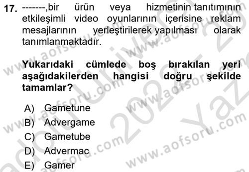 Medya ve Reklam Dersi 2022 - 2023 Yılı Yaz Okulu Sınav Soruları 17. Soru