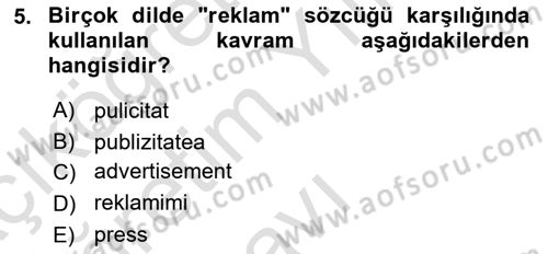 Medya ve Reklam Dersi 2022 - 2023 Yılı Yaz Okulu Sınav Soruları 5. Soru