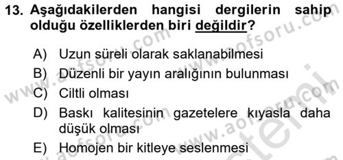 Medya ve Reklam Dersi 2023 - 2024 Yılı (Vize) Ara Sınav Soruları 13. Soru