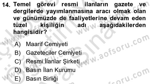 Medya ve Reklam Dersi 2023 - 2024 Yılı (Vize) Ara Sınav Soruları 14. Soru