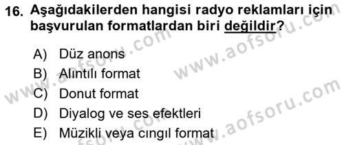 Medya ve Reklam Dersi 2023 - 2024 Yılı (Vize) Ara Sınav Soruları 16. Soru