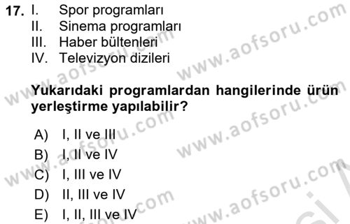 Medya ve Reklam Dersi 2023 - 2024 Yılı (Final) Dönem Sonu Sınav Soruları 17. Soru