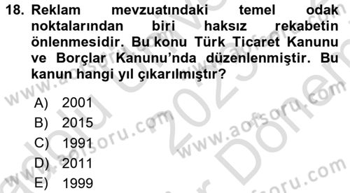 Medya ve Reklam Dersi 2023 - 2024 Yılı (Final) Dönem Sonu Sınav Soruları 18. Soru