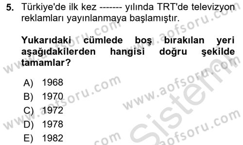 Medya ve Reklam Dersi 2023 - 2024 Yılı (Final) Dönem Sonu Sınav Soruları 5. Soru