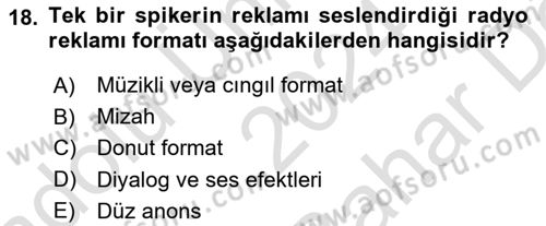 Medya ve Reklam Dersi 2024 - 2025 Yılı (Vize) Ara Sınav Soruları 18. Soru