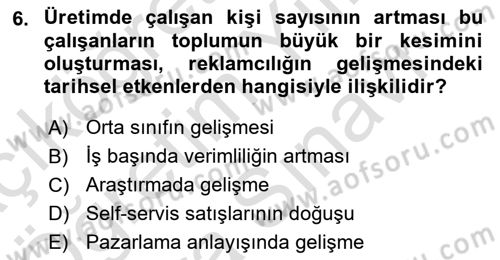 Medya ve Reklam Dersi 2024 - 2025 Yılı (Vize) Ara Sınav Soruları 6. Soru
