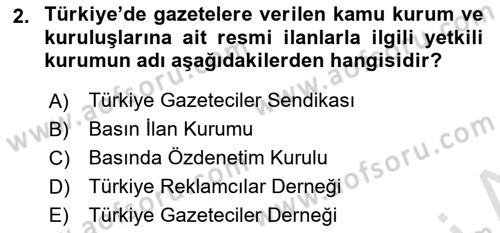 Medya ve Reklam Dersi 2024 - 2025 Yılı (Final) Dönem Sonu Sınav Soruları 2. Soru