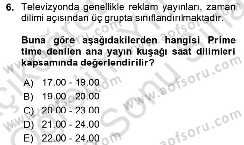 Medya ve Reklam Dersi 2024 - 2025 Yılı (Final) Dönem Sonu Sınav Soruları 6. Soru