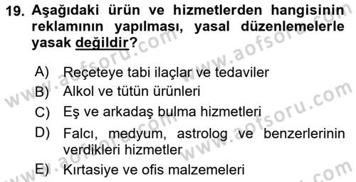Medya ve Reklam Dersi 2024 - 2025 Yılı Yaz Okulu Sınav Soruları 19. Soru