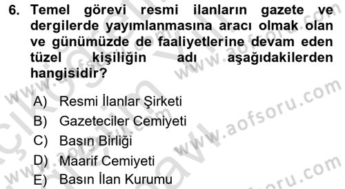 Medya ve Reklam Dersi 2024 - 2025 Yılı Yaz Okulu Sınav Soruları 6. Soru