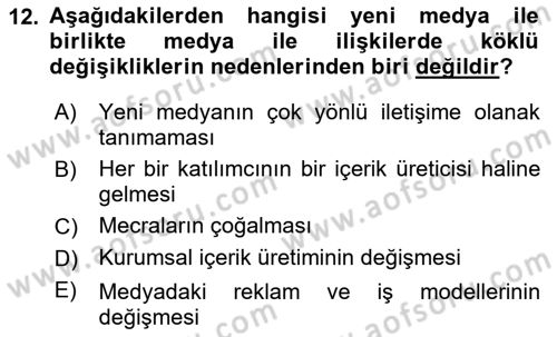 Medya İlişkileri Dersi 2017 - 2018 Yılı (Vize) Ara Sınav Soruları 12. Soru