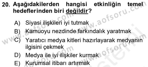Medya İlişkileri Dersi 2017 - 2018 Yılı (Vize) Ara Sınav Soruları 20. Soru