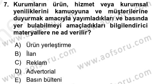 Medya İlişkileri Dersi 2017 - 2018 Yılı (Vize) Ara Sınav Soruları 7. Soru