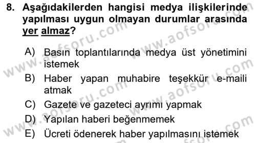 Medya İlişkileri Dersi 2017 - 2018 Yılı (Vize) Ara Sınav Soruları 8. Soru