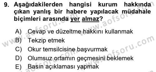 Medya İlişkileri Dersi 2017 - 2018 Yılı (Vize) Ara Sınav Soruları 9. Soru