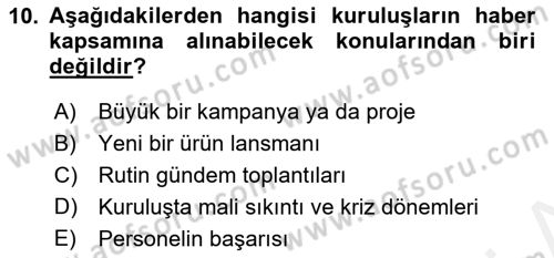 Medya İlişkileri Dersi 2017 - 2018 Yılı (Final) Dönem Sonu Sınav Soruları 10. Soru