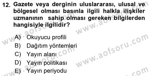 Medya İlişkileri Dersi 2017 - 2018 Yılı (Final) Dönem Sonu Sınav Soruları 12. Soru