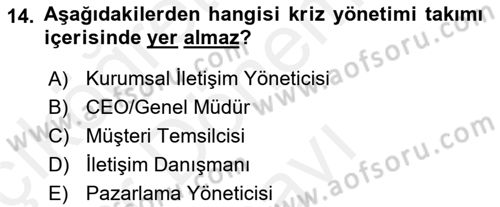 Medya İlişkileri Dersi 2017 - 2018 Yılı (Final) Dönem Sonu Sınav Soruları 14. Soru