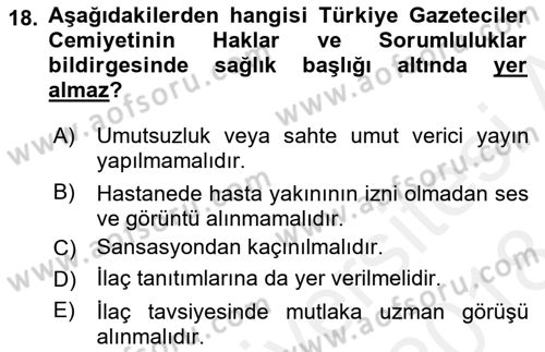 Medya İlişkileri Dersi 2017 - 2018 Yılı (Final) Dönem Sonu Sınav Soruları 18. Soru