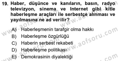 Medya İlişkileri Dersi 2017 - 2018 Yılı (Final) Dönem Sonu Sınav Soruları 19. Soru