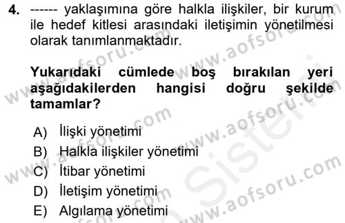 Medya İlişkileri Dersi 2018 - 2019 Yılı (Vize) Ara Sınav Soruları 4. Soru
