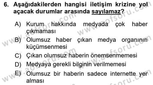 Medya İlişkileri Dersi 2018 - 2019 Yılı (Vize) Ara Sınav Soruları 6. Soru