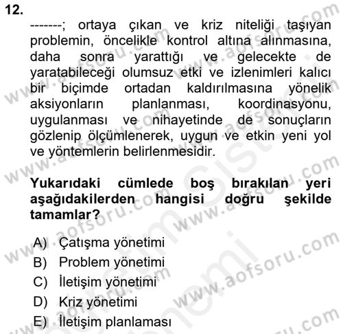 Medya İlişkileri Dersi 2018 - 2019 Yılı (Final) Dönem Sonu Sınav Soruları 12. Soru