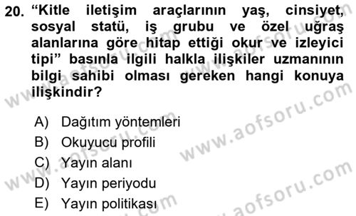 Medya İlişkileri Dersi 2018 - 2019 Yılı (Final) Dönem Sonu Sınav Soruları 20. Soru
