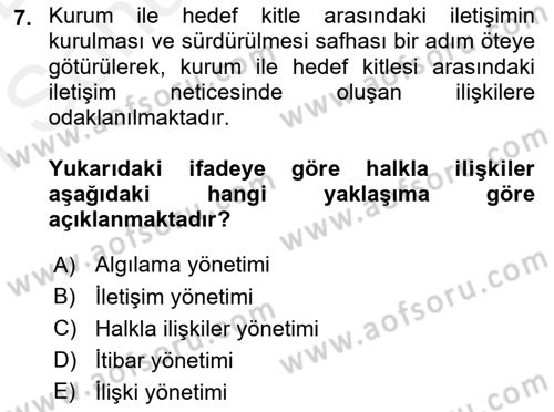 Medya İlişkileri Dersi 2018 - 2019 Yılı (Final) Dönem Sonu Sınav Soruları 7. Soru