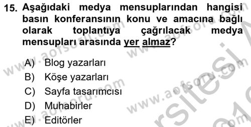 Medya İlişkileri Dersi 2018 - 2019 Yılı Yaz Okulu Sınav Soruları 15. Soru