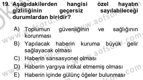 Medya İlişkileri Dersi 2018 - 2019 Yılı Yaz Okulu Sınav Soruları 19. Soru