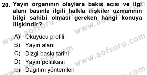 Medya İlişkileri Dersi 2018 - 2019 Yılı Yaz Okulu Sınav Soruları 20. Soru