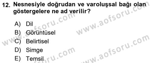 Medyada Dil Kullanımı Dersi 2017 - 2018 Yılı (Vize) Ara Sınav Soruları 12. Soru